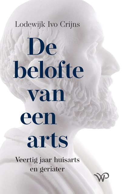 De belofte van een arts, Lodewijk Ivo Crijns - Ebook - 9789464561456