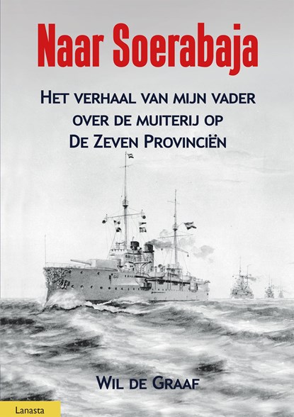 Naar Soerabaja, Wil de Graaf - Ebook - 9789464561517