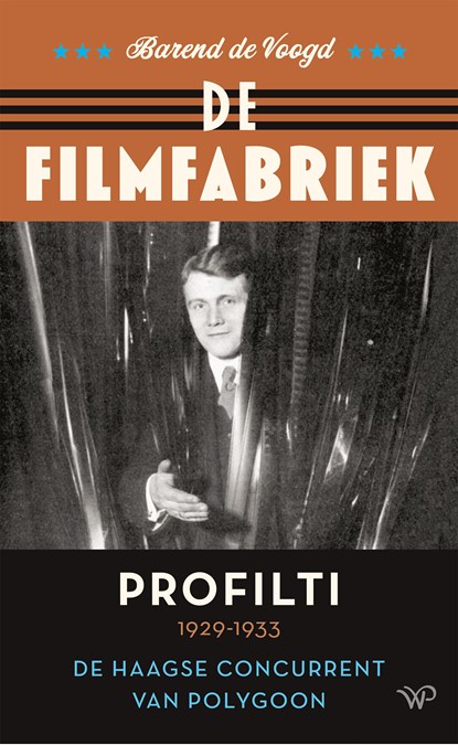 De filmfabriek, Barend de Voogd - Ebook - 9789464561616