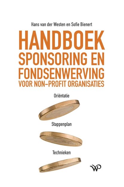 Handboek sponsoring en fondsenwerving, Sofie Bienert ; Hans van der Westen - Gebonden - 9789464561746