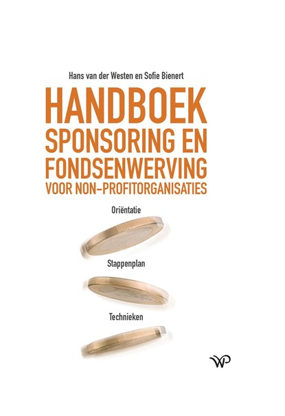 Handboek sponsoring en fondsenwerving, Hans van der Westen ; Sofie Bienert - Ebook - 9789464561753