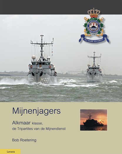 Mijnenjagers van de Alkmaar klasse, Bob Roetering - Ebook - 9789464561807