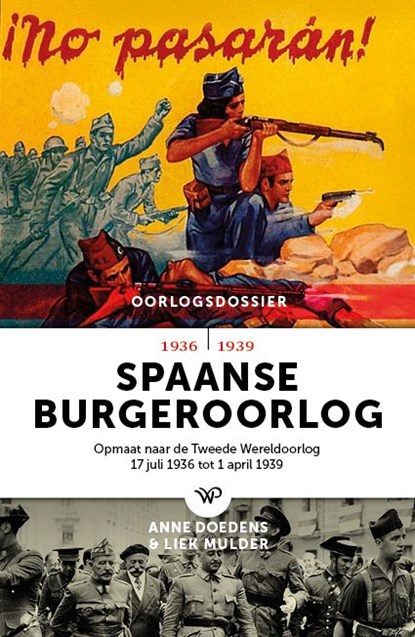 Spaanse Burgeroorlog, Anne Doedens ; Liek Mulder - Ebook - 9789464561951