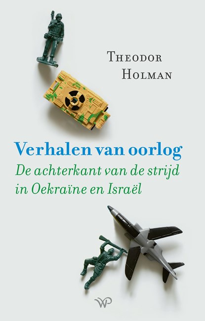 Verhalen van oorlog, Theodor Holman - Ebook - 9789464562118