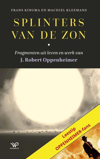 Splinters van de zon, Frans Kingma ; Machiel Kleemans - Paperback - 9789464562231