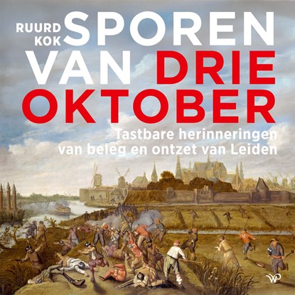 Sporen van Drie Oktober, Ruurd Kok - Ebook - 9789464562958