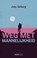 Weg met mannelijkheid, Joey Velberg - Paperback - 9789464563054