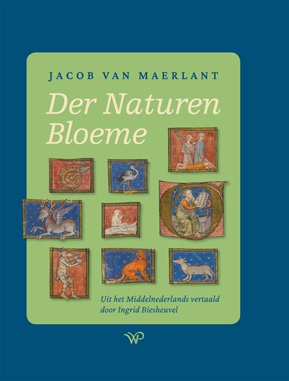 Der naturen bloeme, Ingrid Biesheuvel - Ebook - 9789464563221