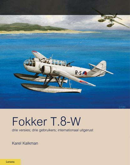 Fokker T.8w, Karel Kalkman - Gebonden - 9789464563238