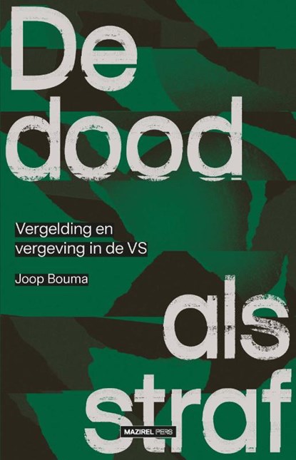 De dood als straf, Joop Bouma - Paperback - 9789464563337