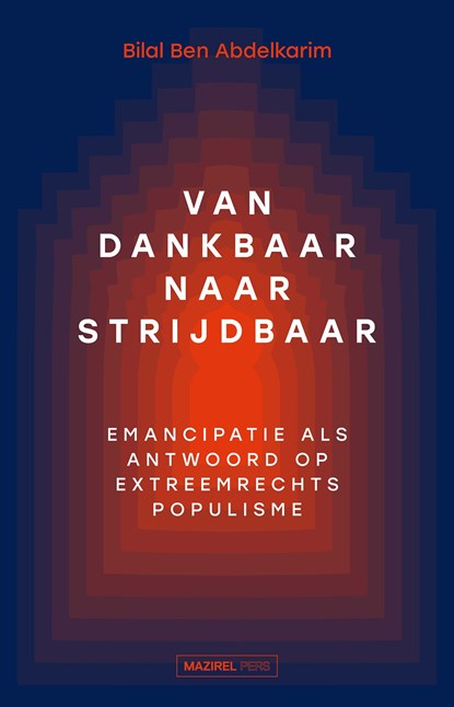 Van dankbaar naar strijdbaar, Bilal Ben Abdelkarim - Ebook - 9789464563405