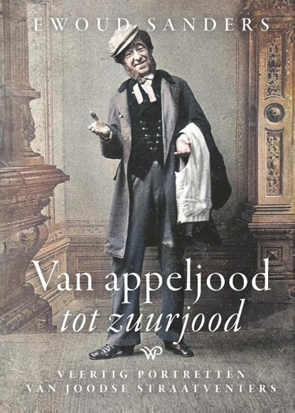 Van appeljood tot zuurjood, Ewoud Sanders - Gebonden - 9789464563474