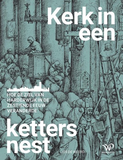 Kerk in een kettersnest, Jos de Weerd - Paperback - 9789464563863