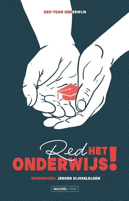 Red het onderwijs!, Kernteam Red het onderwijs - Ebook - 9789464563931