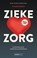 Zieke zorg, Armand Girbes - Paperback - 9789464564051