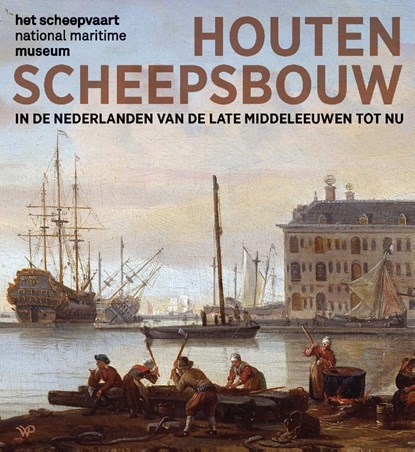 Houten scheepsbouw, Geke Burger ; Charlotte Jarvis ; Hendrik Lettany - Paperback - 9789464564334
