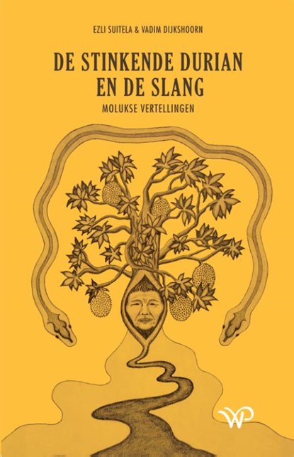 De stinkende durian en de slang, Ezli Suitela ; Vadim Dijkshoorn - Paperback - 9789464564747