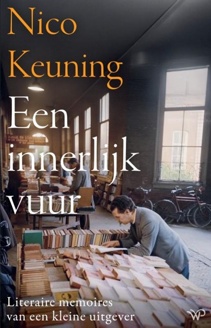 Een innerlijk vuur, Nico Keuning - Paperback - 9789464565218