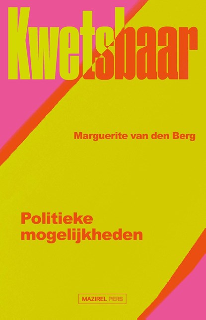 Kwetsbaar, Marguerite van den Berg - Ebook - 9789464565638