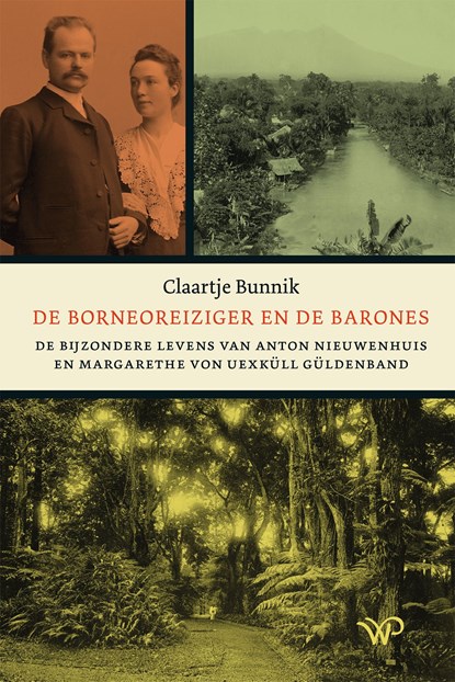 De Borneoreiziger en de barones, Claartje Bunnik - Ebook - 9789464565683