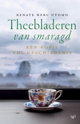 Theebladeren van smaragd - Renate Heru Utomo - 9789464566178