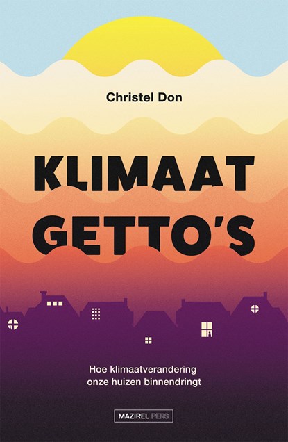 Klimaatgetto's, Christel Don - Ebook - 9789464566208