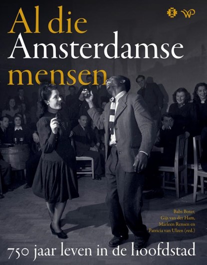 Al die Amsterdamse mensen, niet bekend - Paperback - 9789464566499