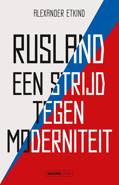 Rusland, Alexander Etkind - Ebook EPUB - 9789464566567