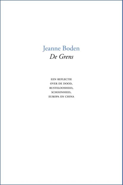 De grens, Jeanne Boden - Paperback - 9789464590357