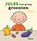 Jules lust graag groenten, Annemie Berebrouckx - Paperback - 9789464599039