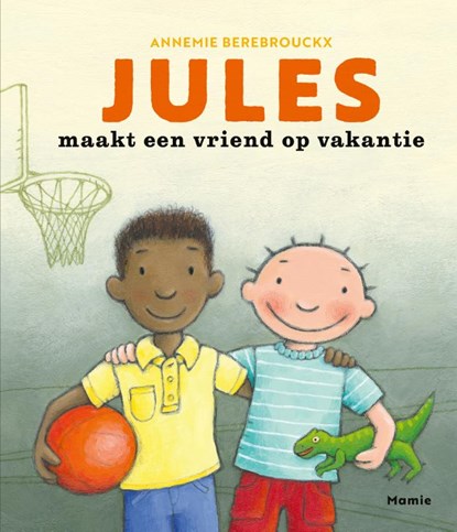 Jules maakt een vriend op vakantie, Annemie Berebrouckx - Gebonden - 9789464599060