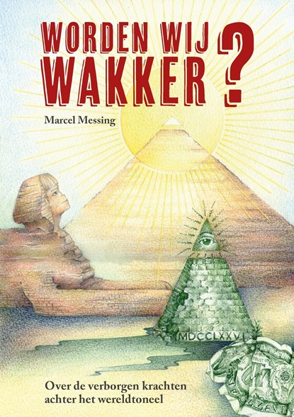 Worden Wij Wakker?, Marcel Messing - Ebook - 9789464610000