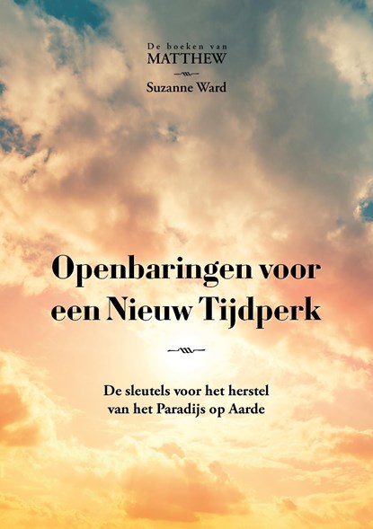 Openbaringen voor een Nieuw Tijdperk, Suzanne Ward - Ebook - 9789464610062