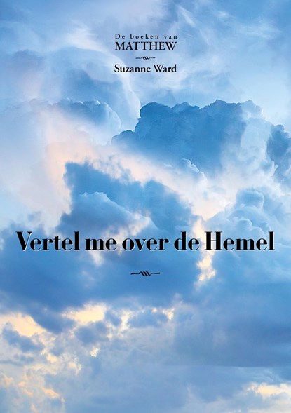 Vertel me over de Hemel, Suzanne Ward - Ebook - 9789464610079