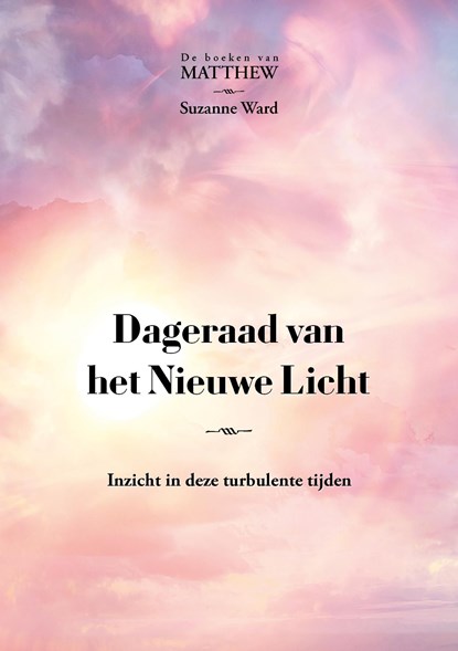 Dageraad van het Nieuwe Licht, Suzanne Ward - Ebook - 9789464610086