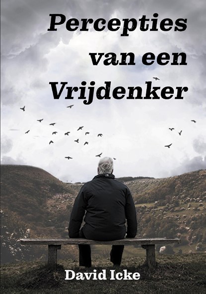 Percepties van een Vrijdenker, David Icke - Ebook - 9789464610123