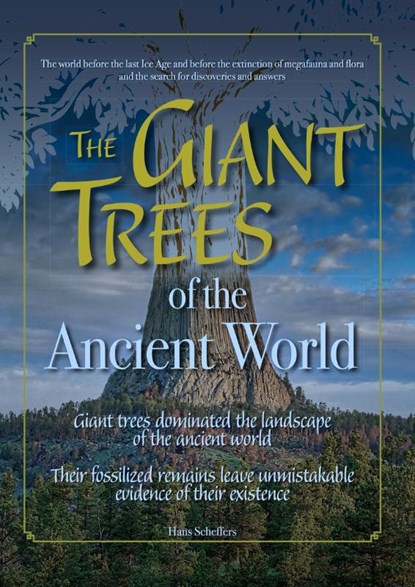 The Giant Trees of the Ancient World, Hans Scheffers - Gebonden - 9789464610567