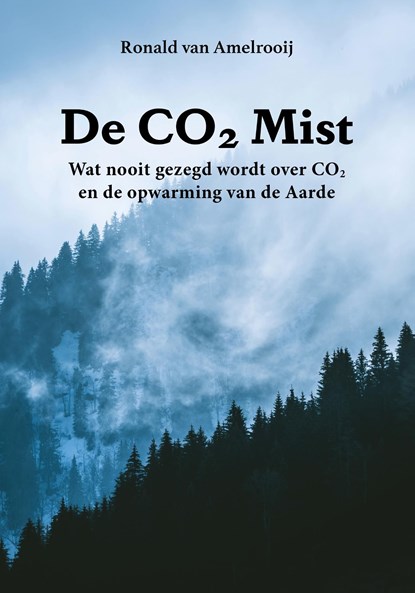 De CO2 Mist, Ronald van Amelrooij - Ebook - 9789464611243