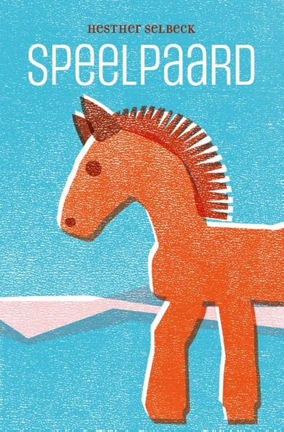 Speelpaard, Hesther Selbeck - Paperback - 9789464611274