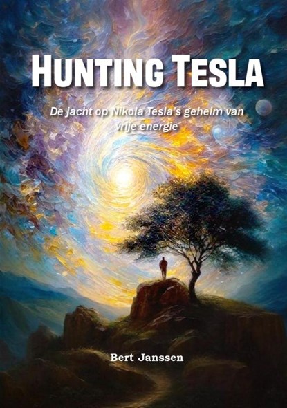 Hunting Tesla, Bert Janssen - Gebonden - 9789464611373