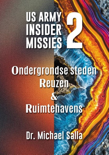 Ondergrondse steden, reuzen & ruimtehavens, Michael Salla - Paperback - 9789464611939
