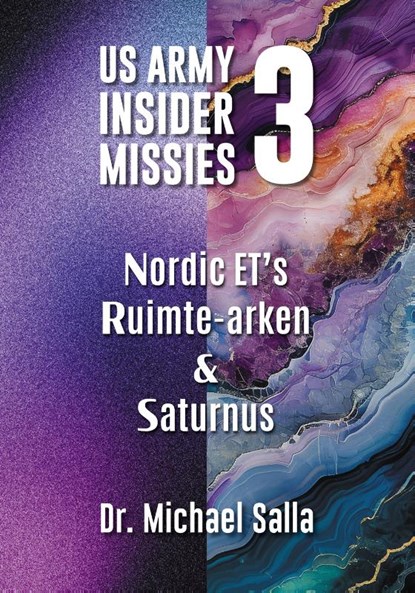 Nordic ET’s, Ruimte-Arken en Saturnus, Michael Salla - Paperback - 9789464611946