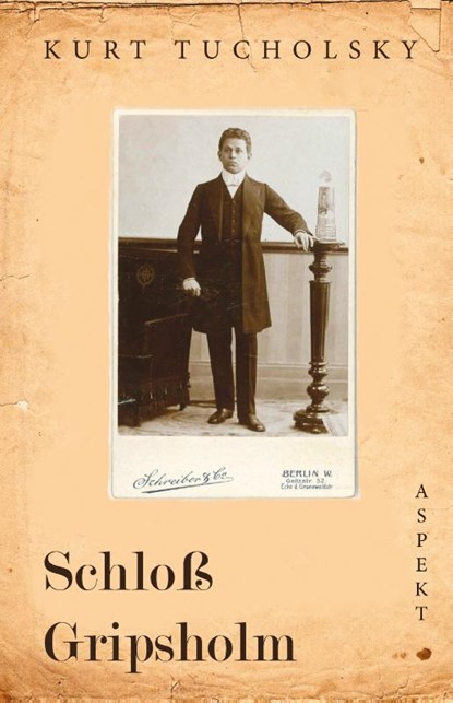 Schloß Gripsholm, Kurt Tucholsky - Paperback - 9789464620054