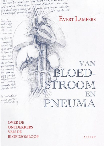 Van bloedstroom en pneuma naar de Ommeloop van vochten, Evert Lamfers - Paperback - 9789464620511