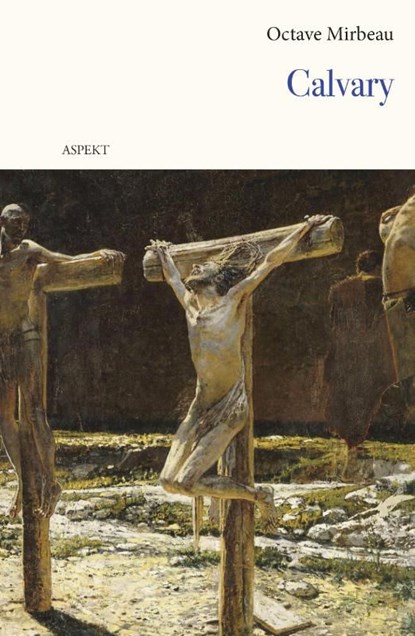 Calvary, Octave Mirbeau - Ebook Adobe PDF - 9789464620870