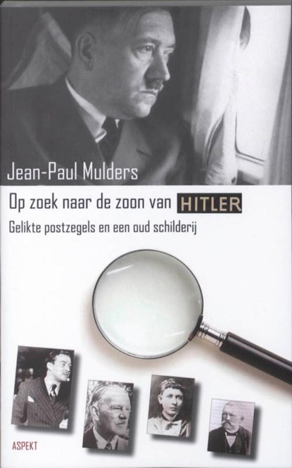 De zoon van Adolf Hitler, Jean-Paul Mulders - Ebook - 9789464620986