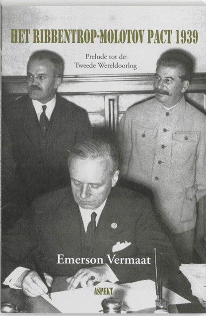 Het Ribbentrop-Molotov Pact 1939, Emerson Vermaat - Ebook Adobe PDF - 9789464621204
