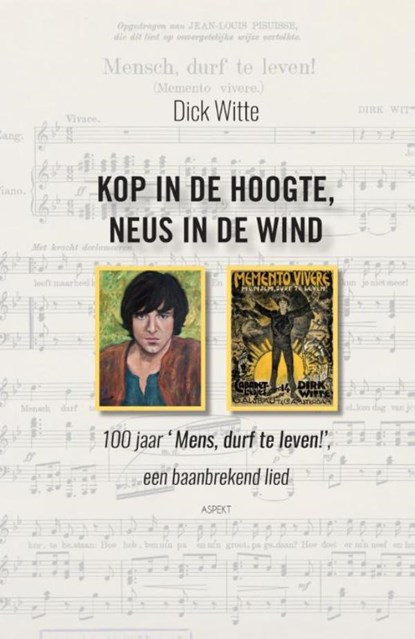 Kop in de hoogte, neus in de wind, Dick Witte - Ebook - 9789464621365