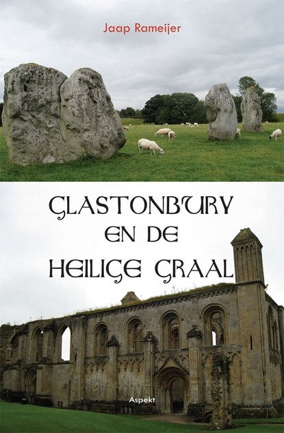 Glastonbury en de Heilige Graal, Jaap Rameijer - Ebook Adobe PDF - 9789464622461