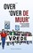 Over ‘Over de Muur’, Johann Grünbauer - Paperback - 9789464622515